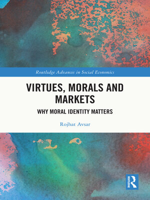 cover image of Virtues, Morals and Markets
